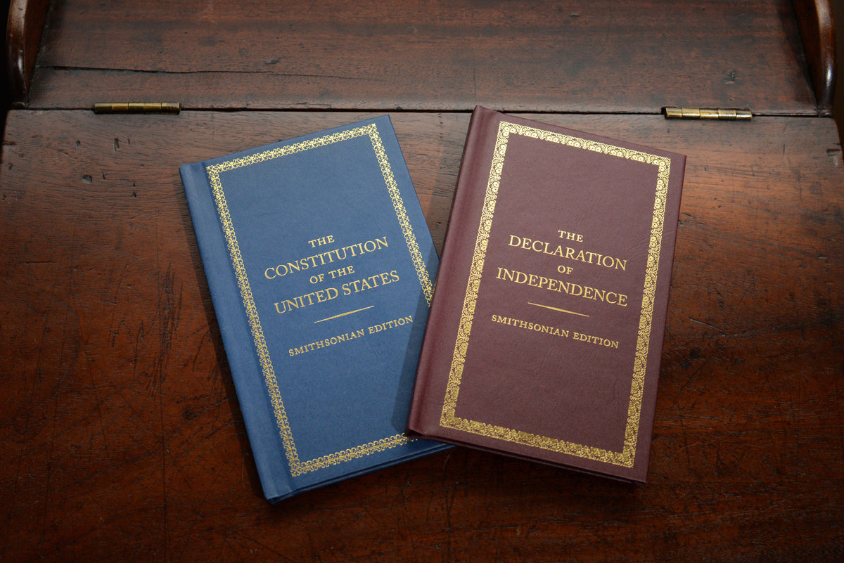 Smithsonian Editions of The Constitution and Declaration of Independence